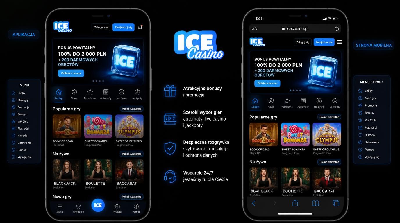 Interfejs aplikacji Ice Casino nocą z porównaniem apki i strony mobilnej